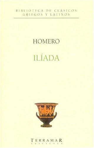 La Iliada / The Iliad