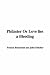Philaster Or Love Lies a Bleeding