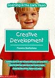 Review Scholastic  / Creative Development (Learning in the Early Years)