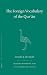 The Foreign Vocabulary of the Qur'an (Texts and Studies on the Quran)