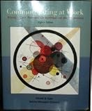 Communicating at Work: Principles and Practices Business and the Professions