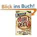 Double Dexter