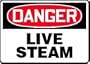 DANGER LIVE STEAM 10" x 14" Aluminum Sign