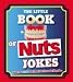 Books : The Little Book of Nuts Jokes (Little Book)