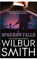A Sparrow Falls (Courtneys) by Smith, Wilbur 2 edition (2012)