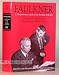 Search : FAULKNER: A COMPREHENSIVE GUIDE TO THE BRODSKY COLLECTION.