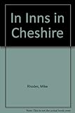 'In' inns in Cheshire : a selective guide to inns & eating houses within the county