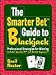 Book Smarter Bet Guide to Blackjack