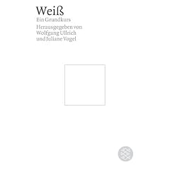 Weiß. Ein Grundkurs. (Taschenbuch)