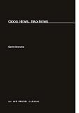Good News, Bad News (MIT Press Classics)