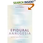 Epidural Analgesia in Acute Pain Management by  Carolyn Middleton