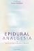 Epidural Analgesia in Acute Pain Management