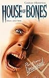 House of Bones (Point Horror Unleashed)