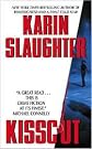 Kisscut by Karin Slaughter