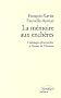 La m�moire aux ench�res : L'id�ologie afrocentriste � l'assaut de l'histoire