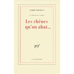 Les ch�nes qu'on abat...