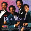 Blue Magic - My Magic is Real