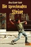 Die sprechenden Steine Die sprechenden Steine