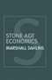 Stone Age Economics (Routledge Classic Ethnographies)