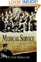 Musical Service: The Life And Times of the Franklin Silver Cornet Band