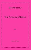 The Passionate Orphan