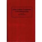 John Alden Carpenter: A Bio-Bibliography (Bio-Bibliographies in Music) book cover
