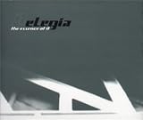 Elegia - Essence of It