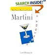 Martini, Straight Up: The Classic American Cocktail