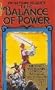 From Thief to King: The Balance of Power