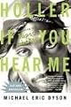 Holler If You Hear Me: Searching for Tupac Shakur