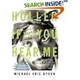 Holler If You Hear Me (2006)