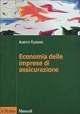 Economia delle imprese di assicurazione (Manuali)
