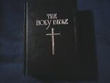 THE HOLY BIBLE Douay Rheims Version Translated from the Latin Vulgate: The Old Testament and the New Testament