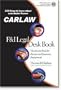 CARLAW F&I Legal Desk Book. The Answer Book for Finance and Insurance Professionals