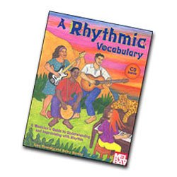 Mel Bay A Rhythmic Vocabulary