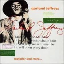 Garland Jeffreys - Matador & More... - Zortam Music