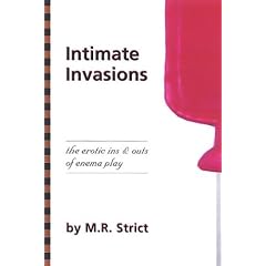 Intimate Invasion: The Erotic ins & Outs of Enema Play