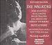 Joel Turner-Richard Wagner: Die Walkure [New York -- January 29, 1949: Helen Traubel, Rose Bampton, Kerstin Thorborg, Max Lorenz, Joel Berglund, Luben Vichey, Fritz Stiedry]