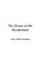 The House on the Borderland