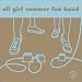 All Girl Summer Fun Band Vol.2