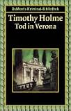 Tod in Verona. - Timothy Holme, T. A. von Bassewitz