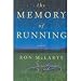 The Memory of Running (Paperback)
