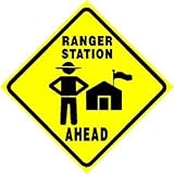 PARK RANGER STATION AHEAD road camp sign