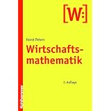 Wirtschaftsmathematikvon "Horst Peters"