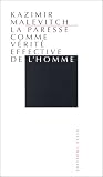 La Paresse comme v�rit� effective de l'homme