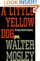 A Little Yellow Dog: An Easy Rawlins Mystery