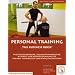 Personal Training - the business book: Existenzgr�ndung, Zielgruppenmarketing und Finanz- und Vorsorgeplanung f�r Trainer, Therapeuten und Bewegungsexperten