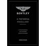 Bentley - A Motoring Miscellany