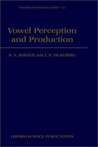 Vowel Perception and Production (Oxford Psychology Series) under Phonetics & Phonics in The Books Store