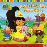 Dora s Fairy-Tale Adventure (Dora the Explorer (Spotlight))